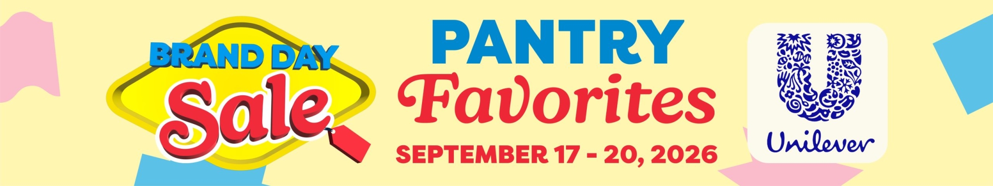 Re WMGD Memo &ndash; PANTRY FAVORITES &ndash; WEEKEND SALE (SEPT 17 &ndash; 20, 2026)_BSB_UNILEVER